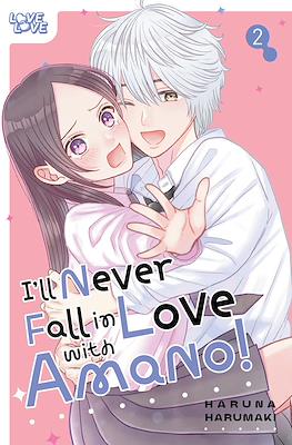 I'll Never Fall in Love with Amano! #2