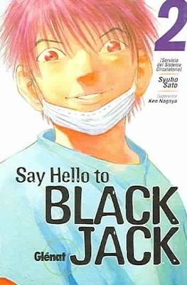 Say hello to Black Jack (Rústica con sobrecubierta) #2