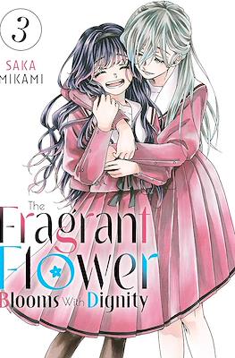 The Fragrant Flower Blooms With Dignity (Softcover) #3