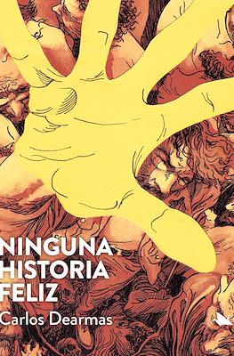 Ninguna historia feliz