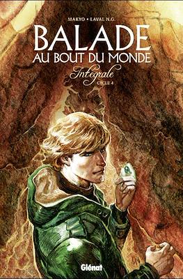 Balade au Bout du monde - Intégrale #4