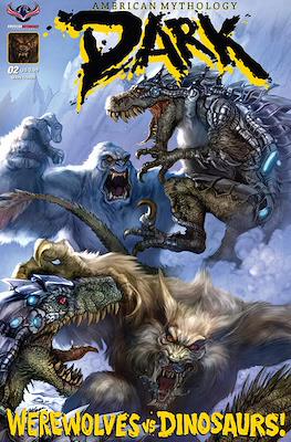 American Mythology Dark: Werewolves vs. Dinosaurs #2