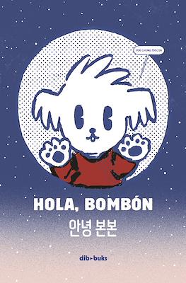 Hola, Bombón (Cartoné 96 pp)