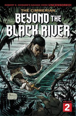 The Cimmerian: Beyond The Black River #2