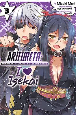 Arifureta: I Love Isekai (Softcover) #3