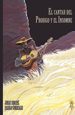 El cantar del Pródigo y el Insomne