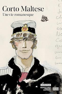 Corto Maltese. Une vie romanesque