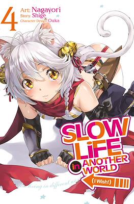 Slow Life In Another World (I Wish!) (Digital) #4