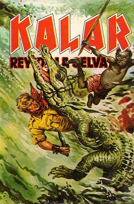 Kalar, Rey de la Selva #4