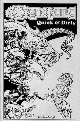 XXXenophile: Quick & Dirty