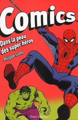 Comics: Dans la peau des super héros