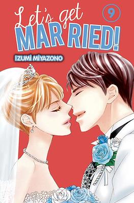 Let’s Get Married #9