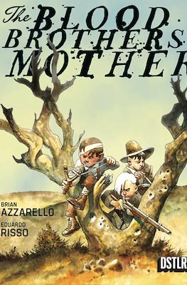 The Blood Brothers Mother #2