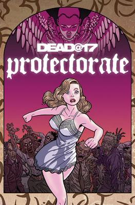 Dead@17: Protectorate