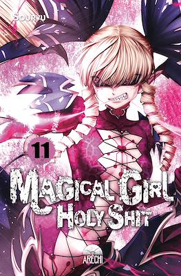 Magical Girl Holy Shit #11