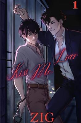 Kiss me liar