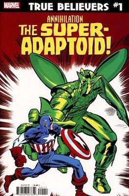 True Believers: Annihilation The Super Adaptoid