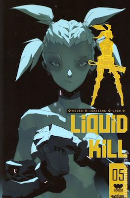 Liquid Kill (Variant Cover) #5
