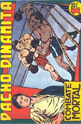Pacho Dinamita (1950) #1