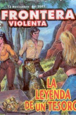 Frontera Violenta #996