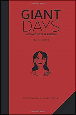 Giant Days: Not on the Test Edition