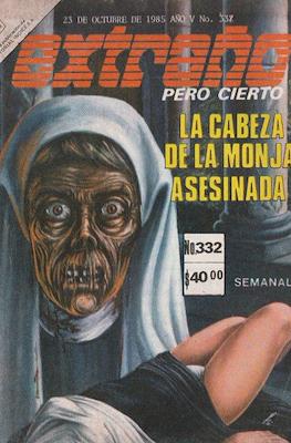 Extraño pero cierto #332