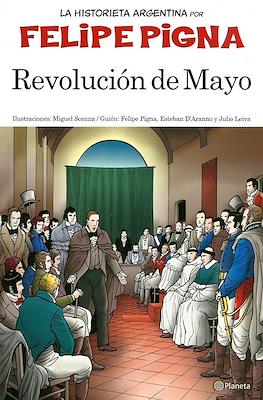 La Historieta Argentina Por Felipe Pigna (Rústica) #2