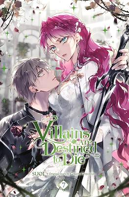 Villains Are Destined to Die (Softcover) #7