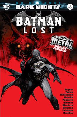 Dark Nights: Batman. Lost