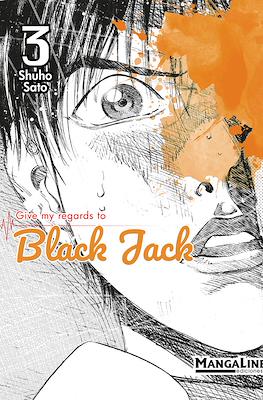 Give my regards to Black Jack #3