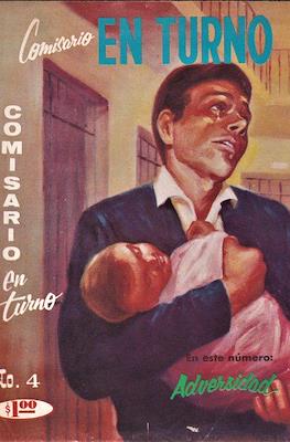 Comisario en Turno #4