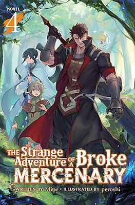 The Strange Adventure of a Broke Mercenary #4