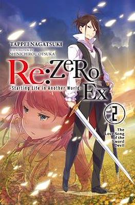 Re:ZERO -Starting Life in Another World- Ex #2