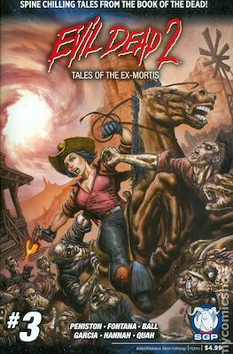 Evil Dead 2 Tales of the Exmortis #3