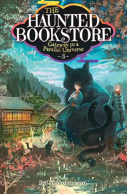 The Haunted Bookstore – Gateway to a Parallel Universe #3