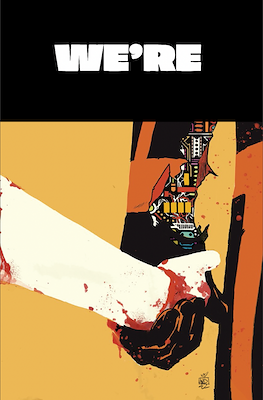 Were Taking Everyone Down With Us (Variant Covers) #1.9