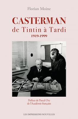 Casterman de Tintin à Tardi: 1919-1999