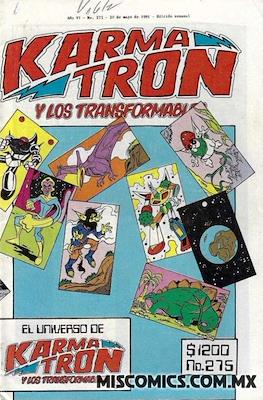 Karmatrón y Los Transformables (1986-1991) #275