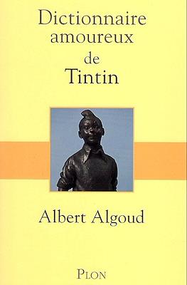 Dictionnaire amoureux de Tintin