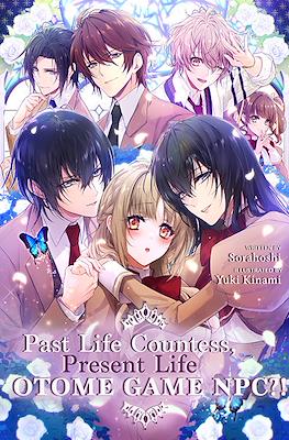 Past Life Countess, Present Life Otome Game NPC?