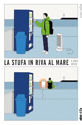 La stufa in riva al mare e altre storie