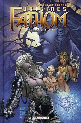 Fathom Origines