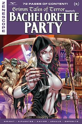 Grimm Tales of Terror Quarterly: Bachelorette Party