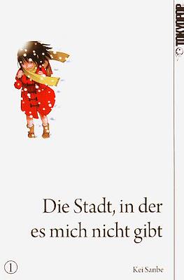 Die Stadt, in der es mich nicht gibt