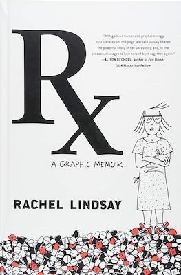 RX: A Graphic Memoir