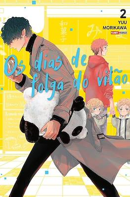 Os dias de folga do vilão #2