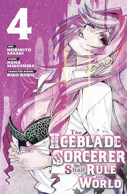 The Iceblade Sorcerer Shall Rule the World #4