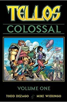Tellos Colossal #1