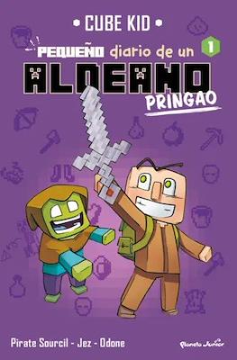 Pequeño diario de un aldeano pringao
