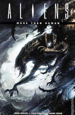 Aliens: More Than Human